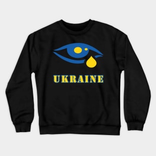 UKRAINE Is Crying Crewneck Sweatshirt